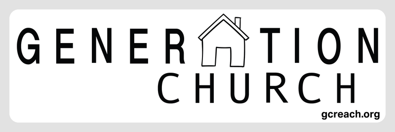 10x3 Generation Church Bumper Sticker